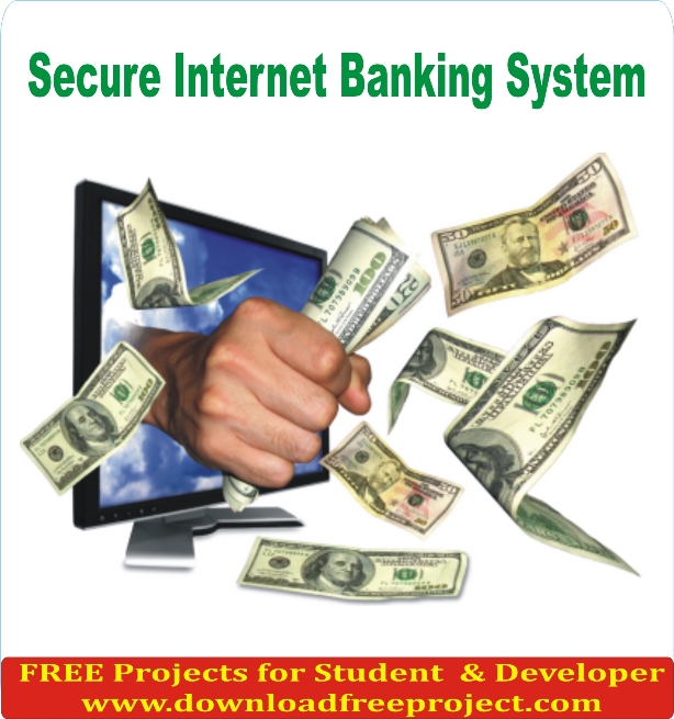 Free Secure Internet Banking System In Asp.Net Projects Download