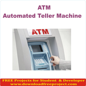 Automated Teller Machine